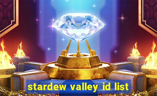 stardew valley id list